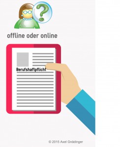berufshaftpflicht-offline-oder-online